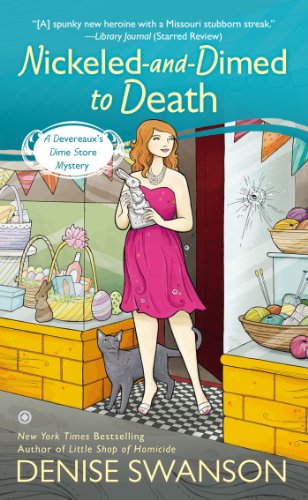 Cover for Denise Swanson · Nickeled-and-dimed to Death: a Devereaux's Dime Store Mystery (Taschenbuch) (2013)