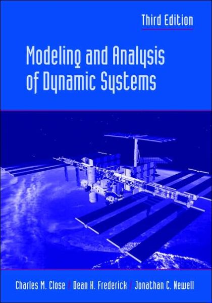 Cover for Close, Charles M. (Rensselaer Polytechnic Institute) · Modeling and Analysis of Dynamic Systems (Paperback Book) (2001)