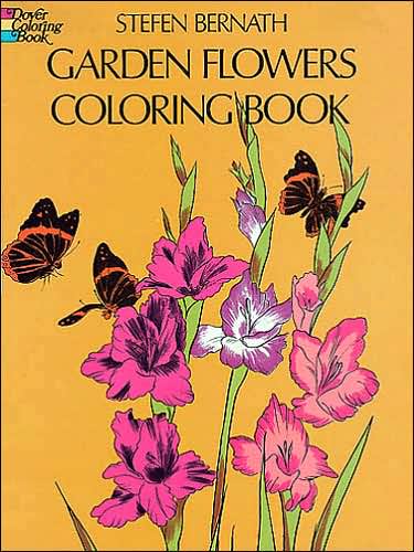 Cover for Stefen Bernath · Garden Flowers Coloring Book - Dover Nature Coloring Book (Paperback Book) (2000)