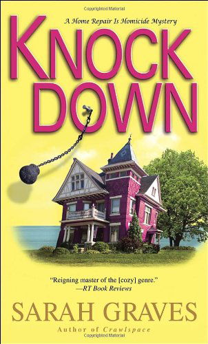 Cover for Sarah Graves · Knockdown: a Home Repair is Homicide Mystery (Pocketbok) (2011)