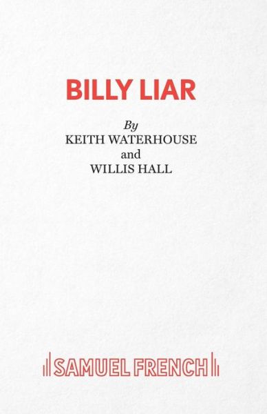 Cover for Willis Hall · Billy Liar (Play) - Acting Edition S. (Paperback Book) [New edition] (1982)