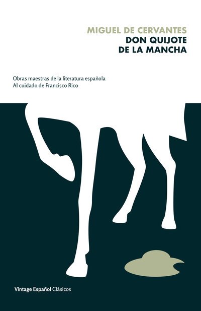 Don Quijote de la Mancha - Miguel de Cervantes - Livros - Vintage Espanol - 9780593081426 - 3 de março de 2020