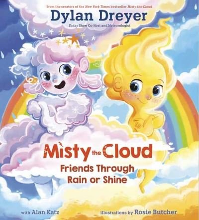 Cover for Dylan Dreyer · Misty The Cloud: Friends Through Rain Or Shine (Hardcover bog) (2022)