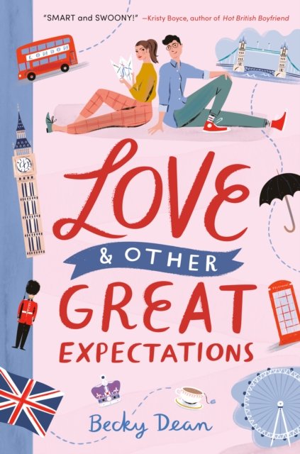 Cover for Becky Dean · Love &amp; Other Great Expectations (Hardcover Book) (2022)