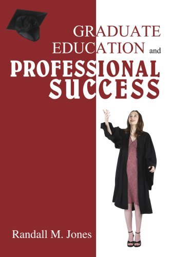 Cover for R. Jones · Graduate Education and Professional Success (Taschenbuch) (2007)