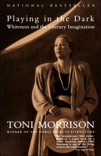 Playing In The Dark: Whiteness and the Literary Imagination - Toni Morrison - Książki - Knopf Doubleday Publishing Group - 9780679745426 - 27 lipca 1993