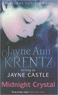 Cover for Jayne Castle · Midnight Crystal: Number 9 in series - Arcane Society Series (Paperback Book) (2010)
