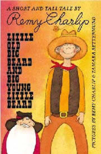 Cover for Remy Charlip · Little Old Big Beard and Big Young Little Beard (Paperback Book) (2006)