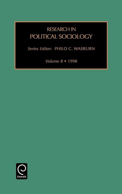 Cover for Philo Wasburn · Research in Political Sociology - Research in Political Sociology (Hardcover Book) (1998)