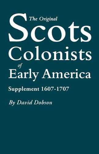 Cover for David Dobson · The Original Scots Colonists of Early America: Supplement 1607-1707 (Paperback Book) (2011)