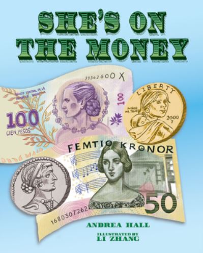 Cover for Andrea Hall · Shes on the Money - Albert Whitman Co (Hardcover Book) (2021)