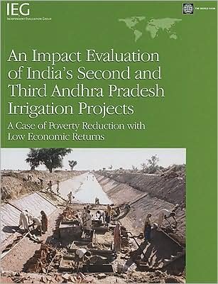 Cover for Howard White · An Impact Evaluation of India's Second and Third Andhra Pradesh Irrigation Projects: A Case of Poverty Reduction with Low Economic Returns (Paperback Book) (2008)
