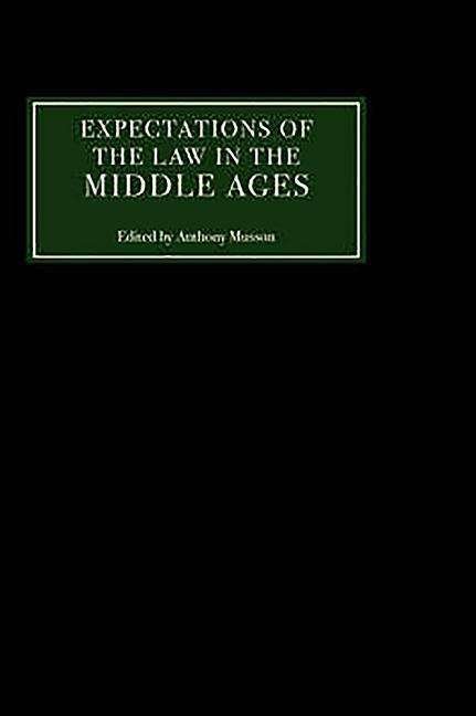 Cover for Anthony Musson · Expectations of the Law in the Middle Ages (Hardcover bog) (2001)