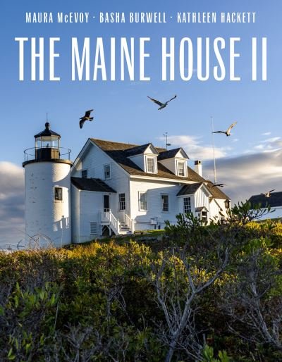 Cover for Maura McEvoy · The Maine House II (Hardcover Book) (2024)