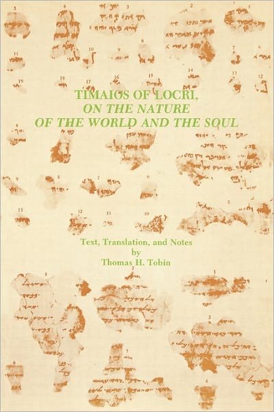 Cover for Thomas H Tobin · Timaios of Locri: on the Nature of the World and the Soul (Paperback Book) (1985)