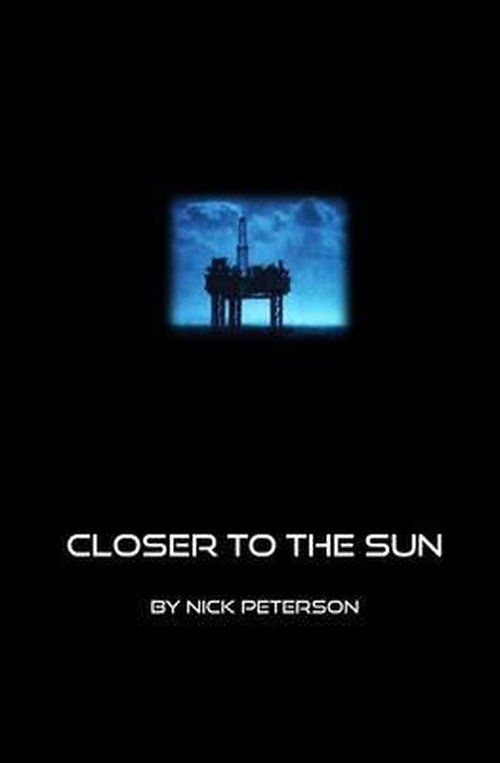 Cover for Nick Peterson · Closer to the Sun (Taschenbuch) (2011)