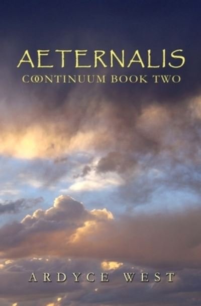 Cover for Ardyce West · Aeternalis (Paperback Book) (2017)
