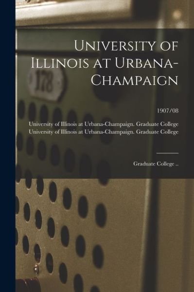 Cover for University of Illinois at Urbana-Cham · University of Illinois at Urbana-Champaign (Paperback Book) (2021)
