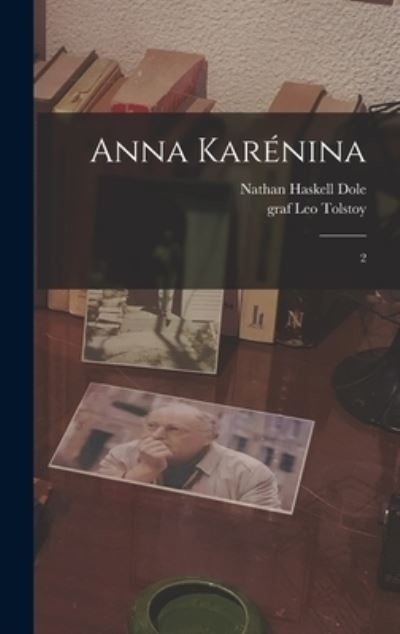 Cover for Lev Nikolaevic Tolstoy · Anna Karénina (Book) (2022)