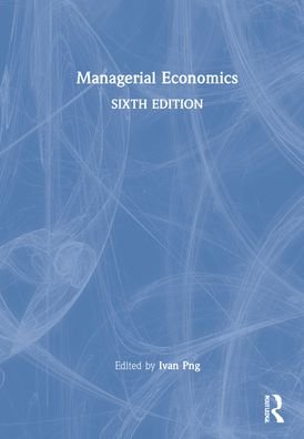Cover for Png, Ivan (National University of Singapore, Singapore) · Managerial Economics (Gebundenes Buch) (2022)