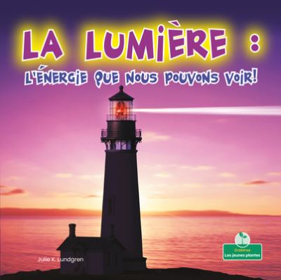 Cover for Julie K Lundgren · La Lumiére (Paperback Book) (2021)