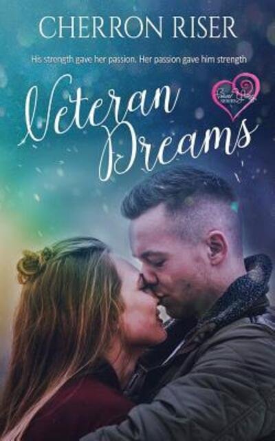 Cover for Cherron Riser · Veteran Dreams (Pocketbok) (2019)
