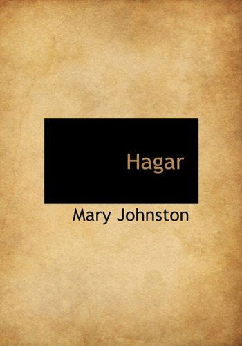 Cover for Mary Johnston · Hagar (Hardcover Book) (2009)