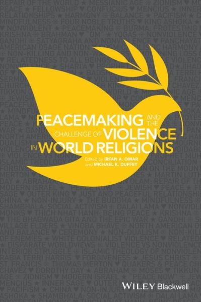 Cover for IA Omar · Peacemaking and the Challenge of Violence in World Religions (Paperback Bog) (2015)