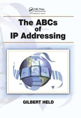 Cover for Gilbert Held · The ABCs of IP Addressing (Hardcover Book) (2018)