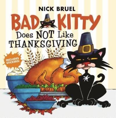 Cover for Nick Bruel · Bad Kitty Does Not Like Thanksgiving - Bad Kitty (Paperback Book) (2019)