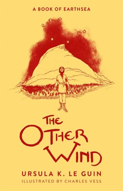 The Other Wind: The Sixth Book of Earthsea - Ursula K. Le Guin - Livros - Orion Publishing Co - 9781399602426 - 8 de junho de 2023