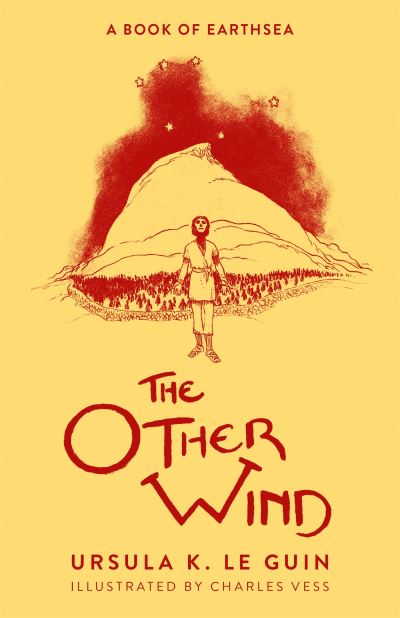 The Other Wind: The Sixth Book of Earthsea - Ursula K. Le Guin - Bøker - Orion Publishing Co - 9781399602426 - 8. juni 2023