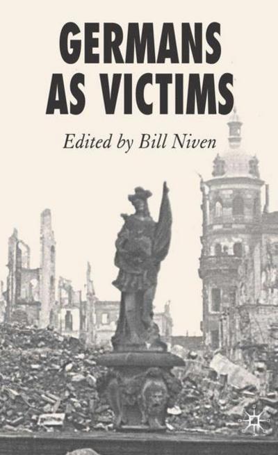 Cover for Bill Niven · Germans as Victims (Book) (2006)