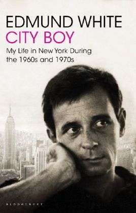 Cover for Edmund White · City Boy: My Life in New York During the 1960s and 1970s (Pocketbok) (2011)