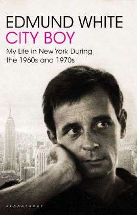 Cover for Edmund White · City Boy: My Life in New York During the 1960s and 1970s (Paperback Book) (2011)