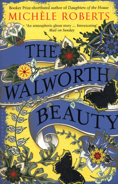 Cover for Michele Roberts · The Walworth Beauty (Paperback Book) (2018)