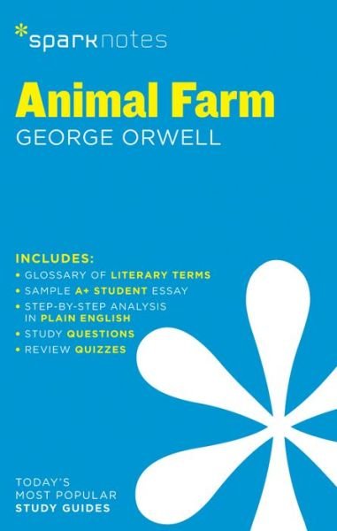 Animal Farm SparkNotes Literature Guide - SparkNotes Literature Guide Series - SparkNotes - Livros - Spark - 9781411469426 - 4 de fevereiro de 2014