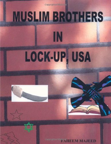 Muslim Brothers in Lock-up, USA - Faheem Majeed - Bücher - lulu.com - 9781411683426 - 10. März 2006