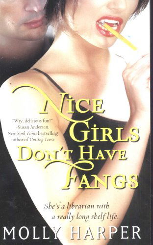 Cover for Molly Harper · Nice Girls Don't Have Fangs - Half-Moon Hollow Series (Paperback Book) [Original edition] (2009)