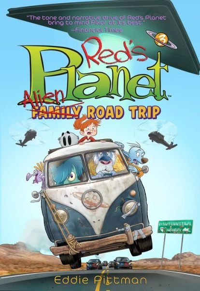 Cover for Eddie Pittman · Alien Family Road Trip (Red's Planet Book 3) - Red's Planet (Paperback Book) (2025)