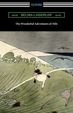 Cover for Selma Lagerlof · The Wonderful Adventures of Nils (Taschenbuch) (2021)