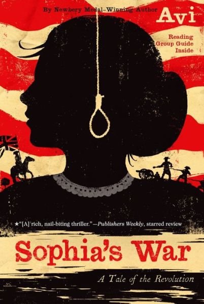 Cover for Avi · Sophia's War: a Tale of the Revolution (Paperback Bog) (2013)