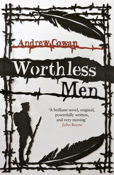 Cover for Andrew Cowan · Worthless Men (Paperback Book) (2013)