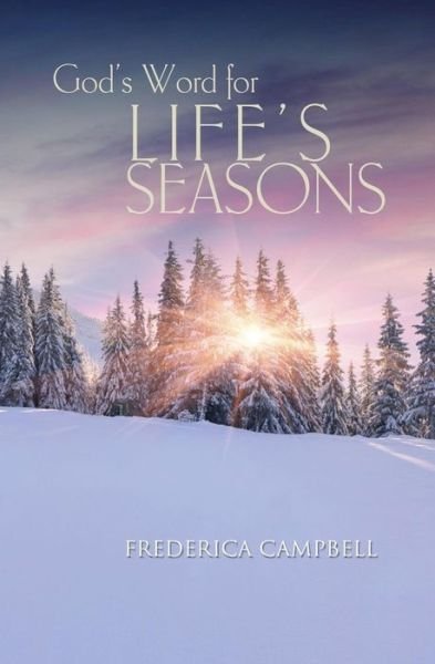 Cover for Frederica Campbell · God's Word for Life's Seasons (Paperback Book) (2016)