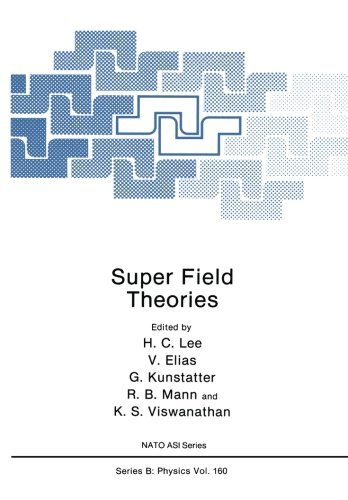 Cover for H.C. Lee · Super Field Theories - NATO Science Series B (Paperback Bog) [Softcover reprint of the original 1st ed. 1987 edition] (2011)