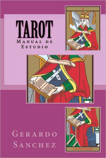 Cover for Gerardo Sanchez · Tarot: Manual De Estudio (Paperback Book) (2012)