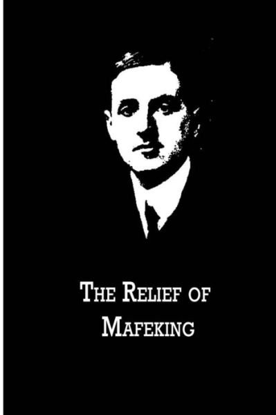 Cover for Filson Young · The Relief Of Mafeking (Paperback Book) (2012)