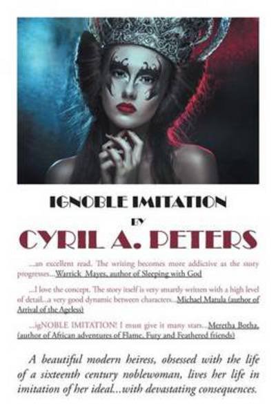 Cover for Cyril a Peters · Ignoble Imitation (Paperback Book) (2013)