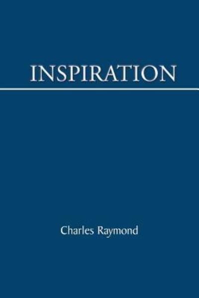 Cover for Charles Raymond · Inspiration (Paperback Book) (2013)