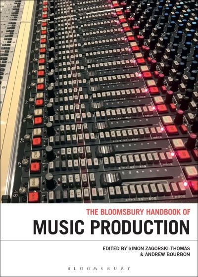 Cover for Simon Zagorski-Thomas · The Bloomsbury Handbook of Music Production (Pocketbok) (2022)